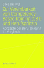 Zur Vereinbarkeit von Competency-Based Training (CBT) und Berufsprinzip