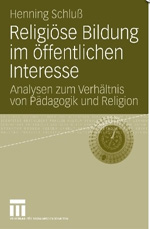 Religiöse Bildung im öffentlichen Interesse