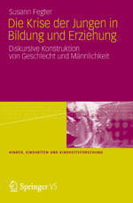 Die Krise der Jungen in Bildung und Erziehung Die Krise der Jungen in Bildung und Erziehung