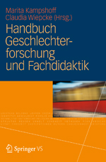 Handbuch Geschlechterforschung und Fachdidaktik Handbuch Geschlechterforschung und Fachdidaktik