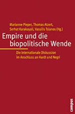 Empire und die biopolitische Wende