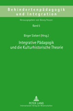 Integrative Pädagogik und die Kulturhistorische Theorie