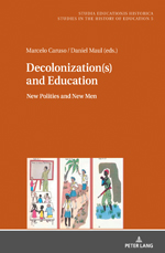 Decolonization(s) and Education Decolonization(s) and Education