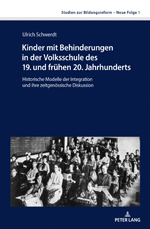 Kinder mit Behinderungen in der Volksschule des 19. und 20. Jahrhunderts