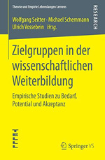 Zielgruppen in der wissenschaftlichen Weiterbildung Zielgruppen in der wissenschaftlichen Weiterbildung