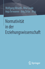 NormativitÀt in der Erziehungswissenschaft NormativitÀt in der Erziehungswissenschaft