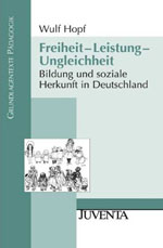 Freiheit – Leistung – Ungleichheit