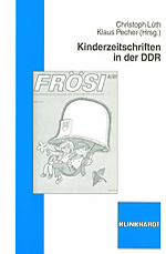 Kinderzeitschriften in der DDR