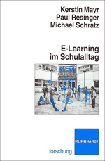 E-Learning im Schulalltag E-Learning im Schulalltag