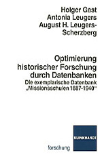 Optimierung historischer Forschung durch Datenbanken Optimierung historischer Forschung durch Datenbanken