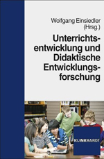 Unterrichtsentwicklung und Didaktische Entwicklungsforschung