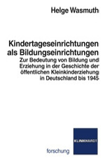 Kindertageseinrichtungen als Bildungseinrichtungen Kindertageseinrichtungen als Bildungseinrichtungen