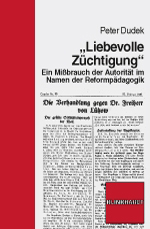 „Liebevolle Züchtigung“