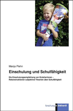 Einschulung und Schulfähigkeit