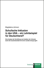 Schulische Inklusion in den USA – ein Lehrbeispiel für Deutschland?