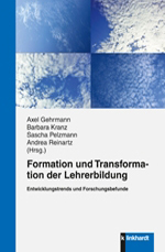 Formation und Transformation der Lehrerbildung Formation und Transformation der Lehrerbildung