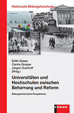 UniversitÀten und Hochschulen zwischen Beharrung und Reform UniversitÀten und Hochschulen zwischen Beharrung und Reform