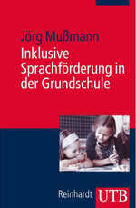 Inklusive Sprachförderung in der Grundschule Inklusive Sprachförderung in der Grundschule