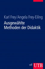 Ausgewählte Methoden der Didaktik Ausgewählte Methoden der Didaktik