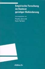 Empirische Forschung im Kontext geistiger Behinderung Empirische Forschung im Kontext geistiger Behinderung