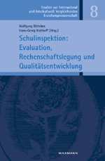 Schulinspektion: Evaluation, Rechenschaftslegung und QualitÀtsentwickung Schulinspektion: Evaluation, Rechenschaftslegung und QualitÀtsentwickung