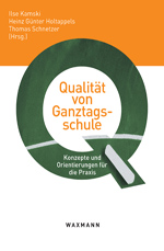 Qualität von Ganztagsschule