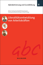 Alphabetisierung und Grundbildung. Band 6