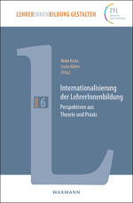 Internationalisierung der LehrerInnenbildung Internationalisierung der LehrerInnenbildung