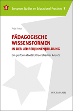 Pädagogische Wissensformen in der Lehrer(innen)bildung