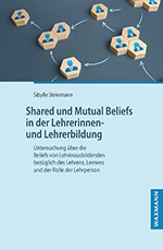 Shared und Mutual Beliefs in der Lehrerinnen- und Lehrerbildung