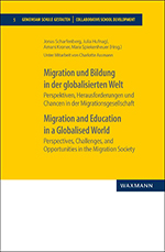 Migration und Bildung in der globalisierten Welt Migration und Bildung in der globalisierten Welt