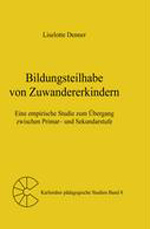 Bildungsteilhabe von Zuwandererkindern Bildungsteilhabe von Zuwandererkindern