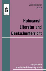 Holocaust-Literatur und Deutschunterricht