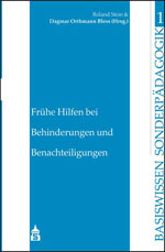 Frühe Hilfen bei Behinderungen und Benachteiligungen