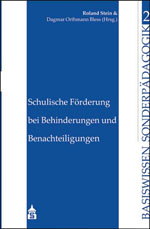 Schulische Förderung bei Behinderungen und Benachteiligungen Schulische Förderung bei Behinderungen und Benachteiligungen