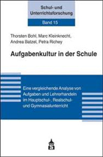 Aufgabenkultur in der Schule Aufgabenkultur in der Schule