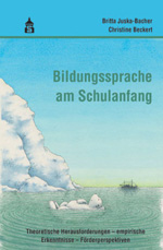 Bildungssprache am Schulanfang Bildungssprache am Schulanfang