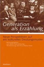 Generation als Erzählung
