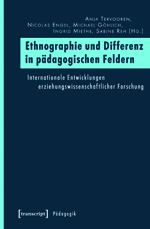 Ethnographie und Differenz in pÀdagogischen Feldern Ethnographie und Differenz in pÀdagogischen Feldern