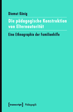 Die pädagogische Konstruktion von Elternautorität