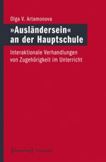 „Ausländersein“ an der Hauptschule „Ausländersein“ an der Hauptschule