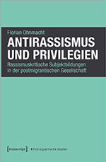 Antirassismus und Privilegien Antirassismus und Privilegien