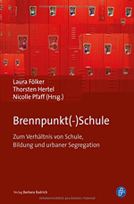 Brennpunkt(-)Schule