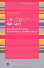 Die Sorge um das Kind