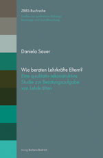 Wie beraten Lehrkräfte Eltern? Wie beraten Lehrkräfte Eltern?