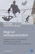 Wege zur Lehrerpersönlichkeit Wege zur Lehrerpersönlichkeit