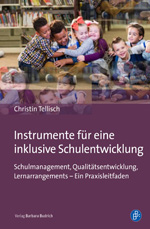Instrumente für eine inklusive Schulentwicklung Instrumente für eine inklusive Schulentwicklung