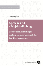 Sprache und (Subjekt-)Bildung Sprache und (Subjekt-)Bildung