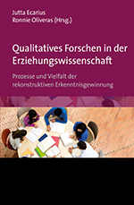 Qualitatives Forschen in der Erziehungswissenschaft Qualitatives Forschen in der Erziehungswissenschaft
