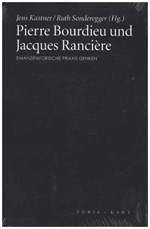 Pierre Bourdieu und Jacques Rancière